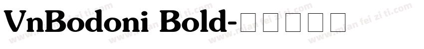 VnBodoni Bold字体转换